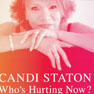 Cani Staton - 2009 - Who's Hurting Now.jpg